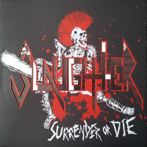 SLAUGHTER “Surrender or Die” 12″ PICTURE DISC