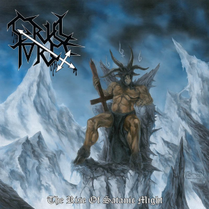 CRUEL FORCE "The Rise of Satanic Might"