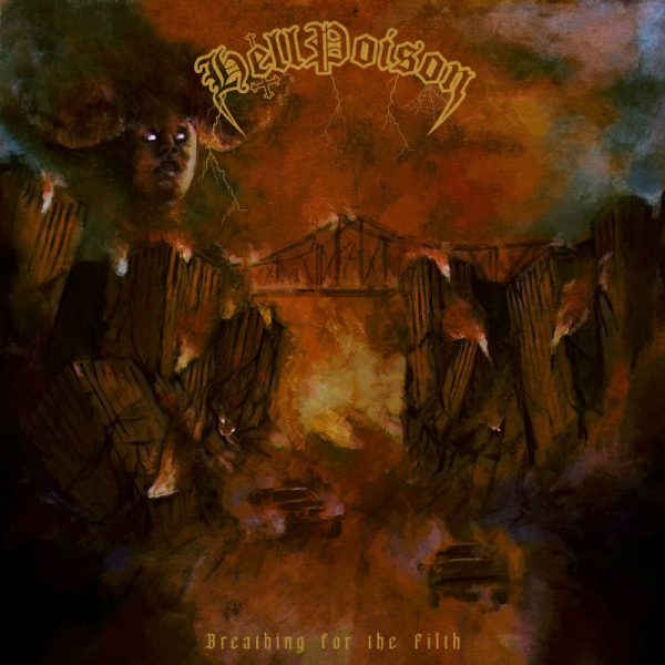 HELL POISON "Breathing for the Filth" CD
