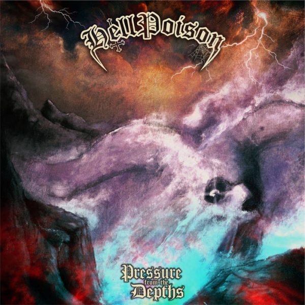 HELL POISON "Pressure from the Depths" CD