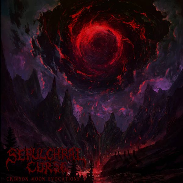 SEPULCHRAL CURSE "Crimson Moon Evocations" US CD