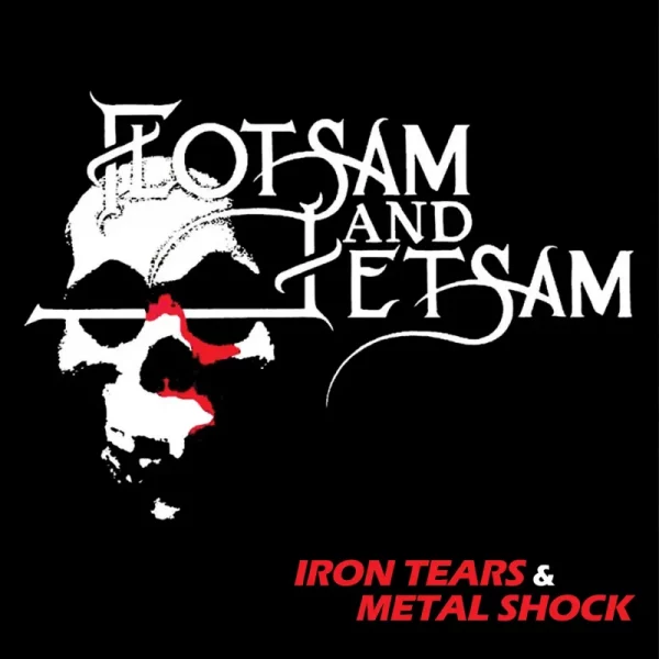 FLOTSAM AND JETSAM  „Iron Tears & Metal Shock“ LP