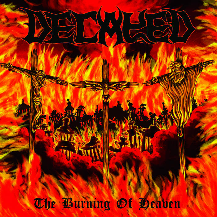 DECAYED "The Burning Of Heaven" CD