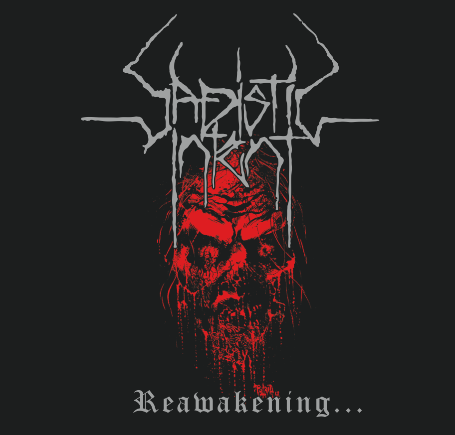 SADISTIC INTENT „Reawakening the Death-Ridden“ CD (PRE-ORDER)